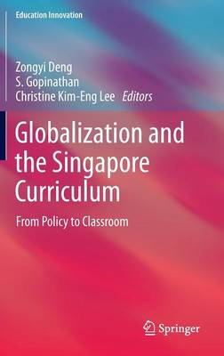 Globalization and the Singapore Curriculum