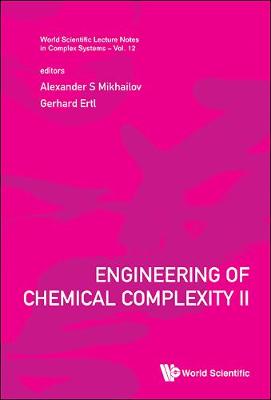 Engineering Of Chemical Complexity Ii