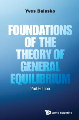 Foundations Of The Theory Of General Equilibrium