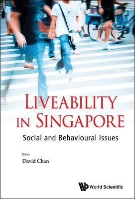 Liveability In Singapore: Social And Behavioural Issues