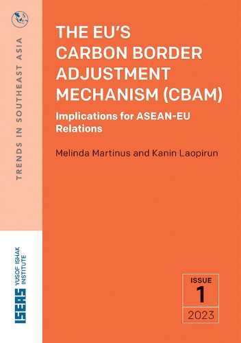 The EU's Carbon Border Adjustment Mechanism (CBAM)