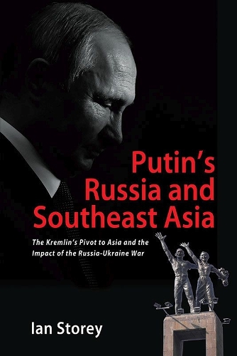 Putin’s Russia and Southeast Asia