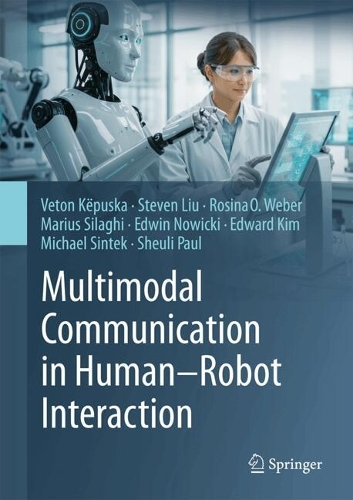 Multimodal Communication in Human–Robot Interaction