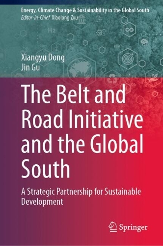 The Belt and Road Initiative and the Global South