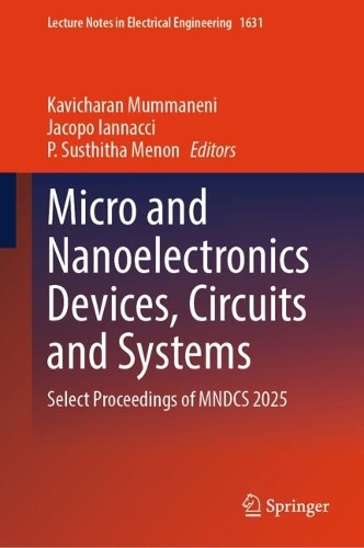 Micro and Nanoelectronics Devices, Circuits and Systems