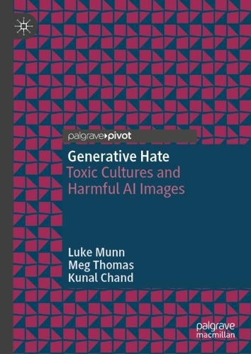 Generative Hate