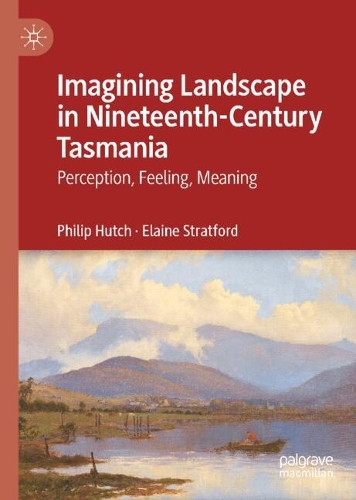 Imagining Landscape in Nineteenth-Century Tasmania