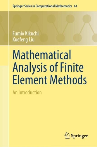 Mathematical Analysis of Finite Element Methods