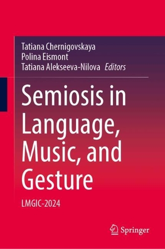 Semiosis in Language, Music, and Gesture