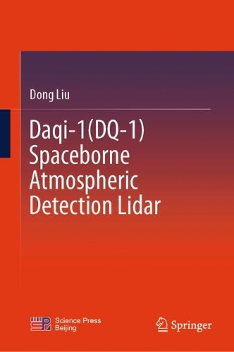 Daqi-1(DQ-1) Spaceborne Atmospheric Detection Lidar