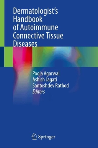 Dermatologist’s Handbook of Autoimmune Connective Tissue Diseases