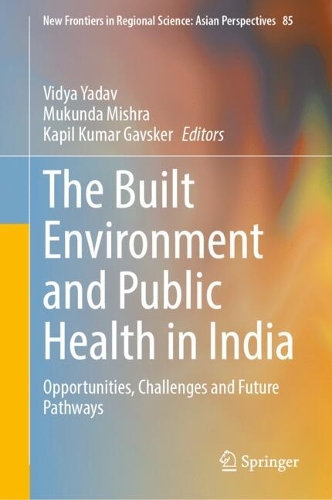 The Built Environment and Public Health in India
