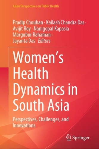 Women's Health Dynamics in South Asia