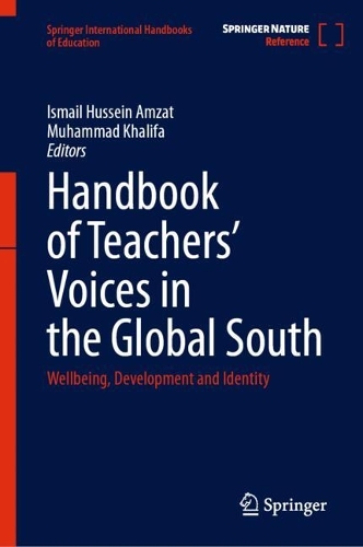 Handbook of Teachers’ Voices in the Global South