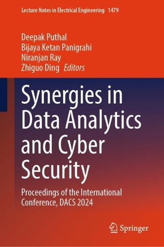 Synergies in Data Analytics and Cyber Security