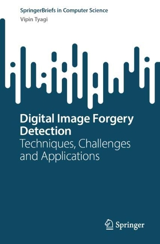 Digital Image Forgery Detection
