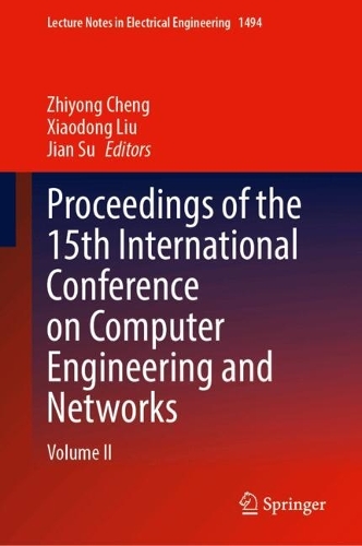 Proceedings of the 15th International Conference on Computer Engineering and Networks
