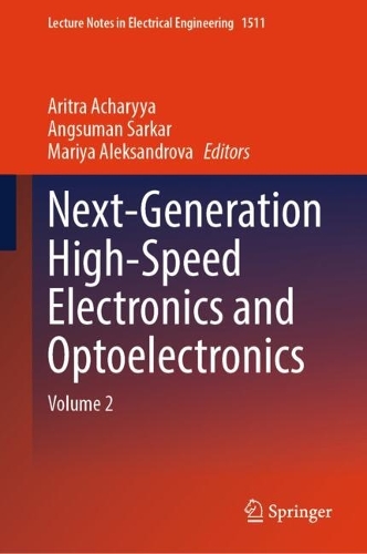 Next-Generation High-Speed Electronics and Optoelectronics