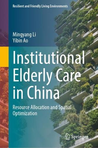 Institutional Elderly Care in China