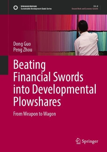 Beating Financial Swords into Developmental Plowshares