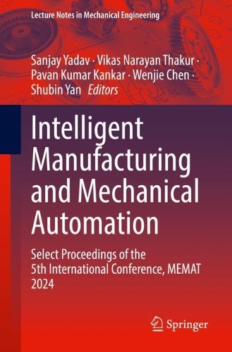 Intelligent Manufacturing and Mechanical Automation