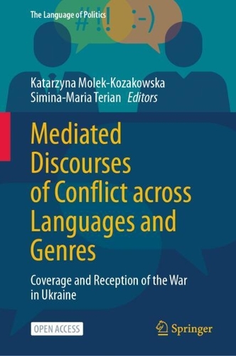 Mediated Discourses of Conflict across Languages and Genres