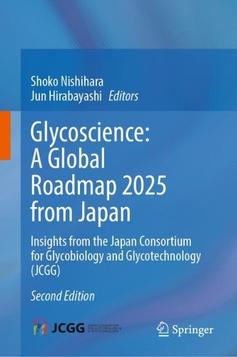 Glycoscience: A Global Roadmap 2025 from Japan