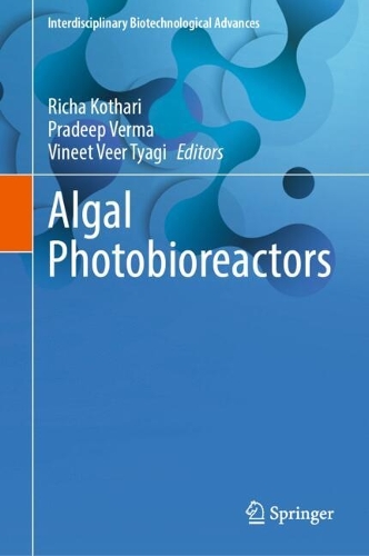 Algal Photobioreactors