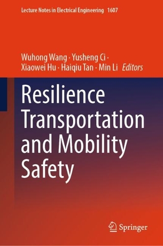 Resilience Transportation and Mobility Safety