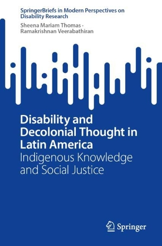 Disability and Decolonial Thought in Latin America