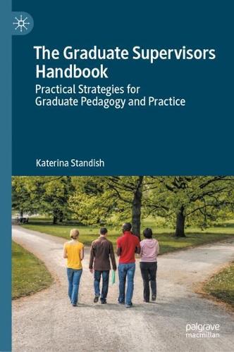 The Graduate Supervisors Handbook
