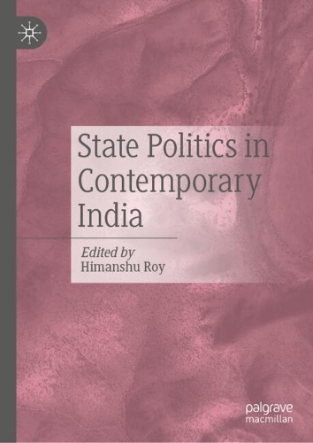 State Politics in Contemporary India