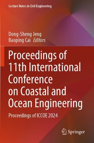 Proceedings of 11th International Conference on Coastal and Ocean Engineering