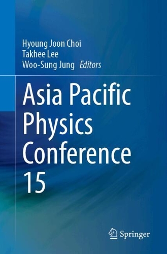 Proceedings of the 15th Asia Pacific Physics Conference