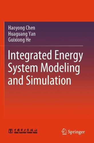 Integrated Energy System Modeling and Simulation