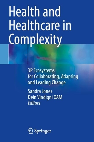 Health and Healthcare in Complexity