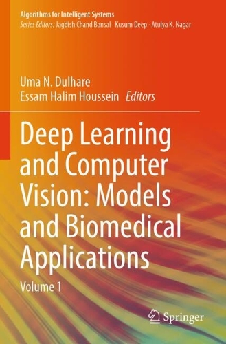 Deep Learning and Computer Vision: Models and Biomedical Applications