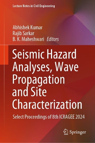 Seismic Hazard Analyses, Wave Propagation and Site Characterization