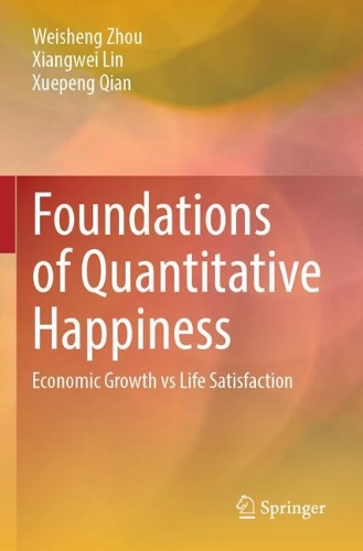 Foundations of Quantitative Happiness