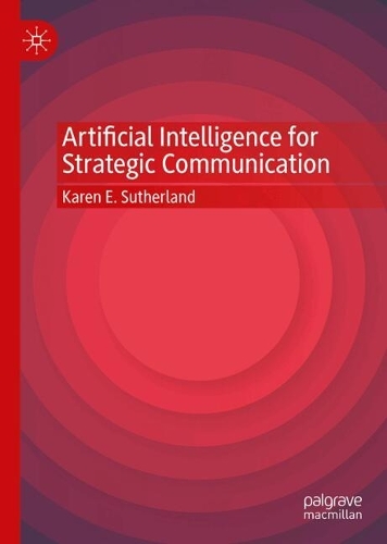 Artificial Intelligence for Strategic Communication
