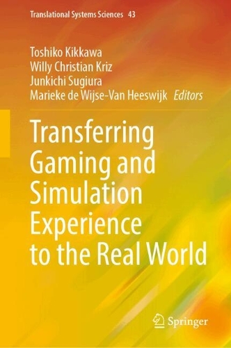 Transferring Gaming and Simulation Experience to the Real World