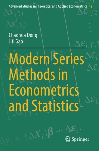 Modern Series Methods in Econometrics and Statistics