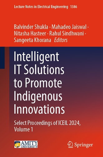 Intelligent IT Solutions to Promote Indigenous Innovations