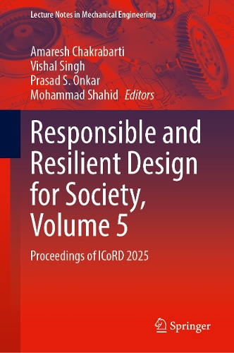 Responsible and Resilient Design for Society, Volume 5