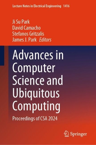 Advances in Computer Science and Ubiquitous Computing