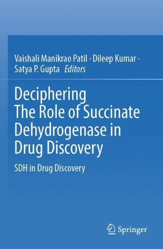 Deciphering The Role of Succinate Dehydrogenase in Drug Discovery