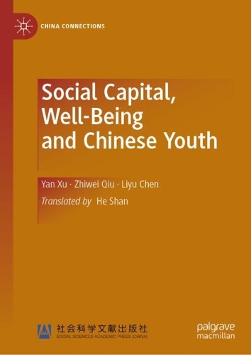 Social Capital, Well-Being and Chinese Youth