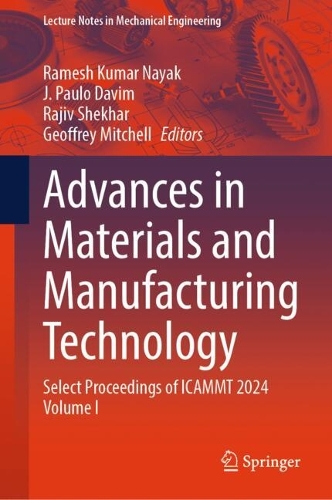 Advances in Materials and Manufacturing Technology