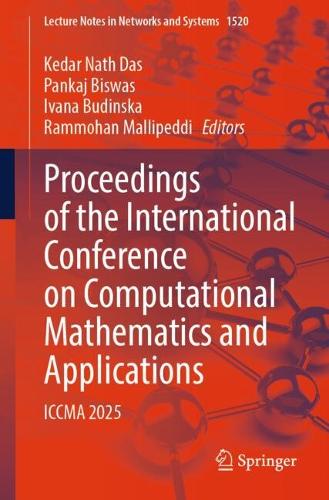 Proceedings of the International Conference on Computational Mathematics and Applications