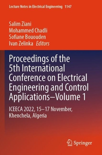 Proceedings of the 5th International Conference on Electrical Engineering and Control Applications–Volume 1